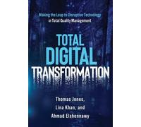 Ahmad K Elshennawy Thomas Jones Lina Kha Total Digital Transformatio (Tascabile)