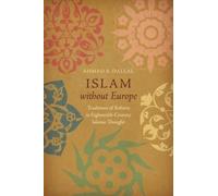 Ahmad S. Dallal Islam Without Europe (Copertina rigida)