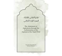 Ahmad Sukayrij Mathias Eichhorn The Attainment of Aspirations (Tascabile)