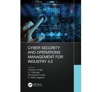 Ahmed A Elngar Cyber Security and Operations Management for Industry (Tascabile)