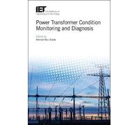Ahmed Abu-Siada Power Transformer Condition Monitoring and Di (Copertina rigida)
