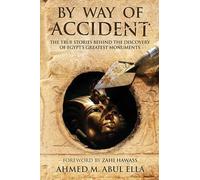 Ahmed Abul Ella By Way of Accident (Tascabile)