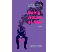 Ahmed Alaidy Being Abbas el Abd (Copertina rigida)