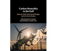 Ahmed Badran Carbon Neutrality in the Gulf (Copertina rigida)