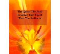 Ahmed Deedat Dr Zakir Naik Dr Quran The Final Evidence They Don't (Tascabile)