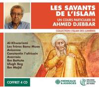 Ahmed Djebbar Un Cours Particulier De Ahmed Djebbar: Les Savants De L'Islam (CD)