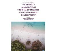 Ahmed Imran Hun The Emerald Handbook of Tourism Economics and (Copertina rigida)