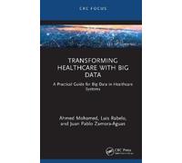 Ahmed Mohamed Luis Rabelo Juan Pablo Transforming Healthcare (Copertina rigida)
