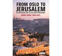 Ahmed Qurei From Oslo to Jerusalem (Copertina rigida)