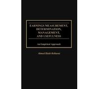 Ahmed Riahi-Bel Earnings Measurement, Determination, Manageme (Copertina rigida)