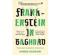 Ahmed Saadawi Frankenstein in Baghdad (Tascabile)
