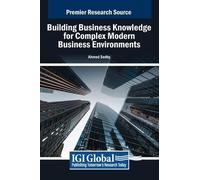 Ahmed Sedky Building Business Knowledge for Complex Modern Bu (Copertina rigida)