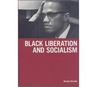 Ahmed Shawki Black Liberation And Socialism (Tascabile)