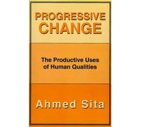 Ahmed Sita Progressive Change (Tascabile)