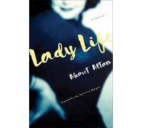 Ahmet Altan Lady Life (Tascabile)