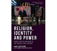 Ahmet Erdi Öztürk Religion, Identity and Power (Tascabile)