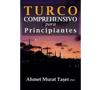 Ahmet Murat Taşer Turco Comprehensivo para Principiantes (Tascabile)