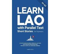 Ahmet Neseli Learn Lao with Parallel Text Short Stories for Beginner (Tascabile)