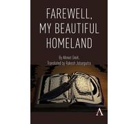 Ahmet Ümit Farewell, My Beautiful Homeland (Tascabile)