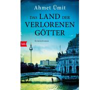 Ahmet Ümit Sabine Adate Das Land der verlorenen Götter: Kriminalrom (Tascabile)
