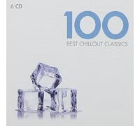 Ahn Trio, Arleen Auger, Kiri Te Kanawa, Emma Kirby, Monks Of Silos, Janet Baker.... - 100 Best Chillout Classics (Box6Cd)(Canon In D,Adagio,Aria Sulla 4 Corda,...