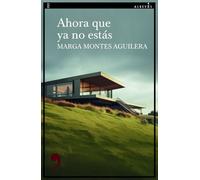 Ahora que ya no estás: 203