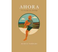 AHORA: Un ricordo che stravolge