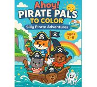 Ahoy! Pirate Pals to Color - Coloring Adventure for Kids - single-sided pages: Ahoy! Pirate Pals to Color - A Fun & Educational Coloring Adventure for ... and make tearing out artwork easy