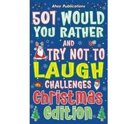 Ahoy Publicatio 501 Would You Rather and Try Not to Laugh Cha (Copertina rigida)