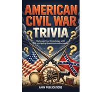 Ahoy Publications American Civil War Trivia (Copertina rigida)