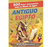 Ahoy Publications Antiguo Egipto (Copertina rigida)