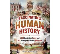 Ahoy Publications Fascinating Human History (Copertina rigida)