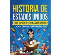 Ahoy Publications Historia de Estados Unidos (Copertina rigida)