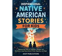 Ahoy Publications Inspirational Native American Stories for Kids (Tascabile)