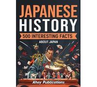 Ahoy Publications Japanese History (Copertina rigida)