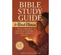 Ahoy Publications Publications, Aho Bible Study Guide for Black Wome (Tascabile)