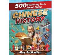 Ahoy Publications Publications Ahoy Chinese History (Tascabile)