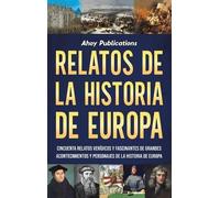 Ahoy Publications Relatos de la historia de Europa (Copertina rigida)