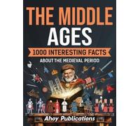 Ahoy Publications The Middle Ages (Copertina rigida)