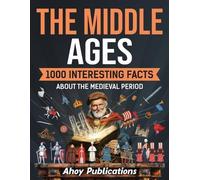 Ahoy Publications The Middle Ages (Tascabile)