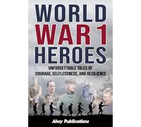 Ahoy Publications World War 1 Heroes (Copertina rigida)