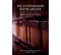 Mark Byers The Contemporary Poetry Archive (Copertina rigida)
