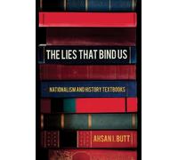Ahsan I. Butt The Lies That Bind Us (Copertina rigida)
