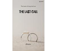 Ahsrav The Last Call (Tascabile)