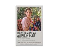 AHSUEWQRUH Poster artistico da parete con scritta "How to Make An American Quilt Poster" su tela, arte estetica moderna, decorazione artistica per soggiorno, camera da letto, 40 x 60 cm, senza cornice