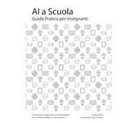 AI a Scuola: Guida Pratica per Insegnanti: Come Usare Google Gemini e NotebookLM per Insegnare Meglio e Lavorare Meno