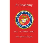 AI Academy: Vol. 7 - AI Primer USMC