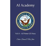 AI Academy: Vol. 8 - AI Primer US Navy