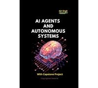 AI Agents and Autonomous Systems