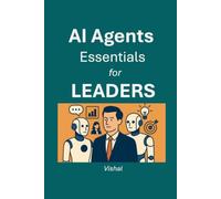 AI Agents Essentials for Leaders